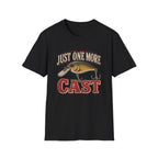 One More Cast  T-Shirt
