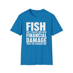 Expensive Hobby  T-Shirt
