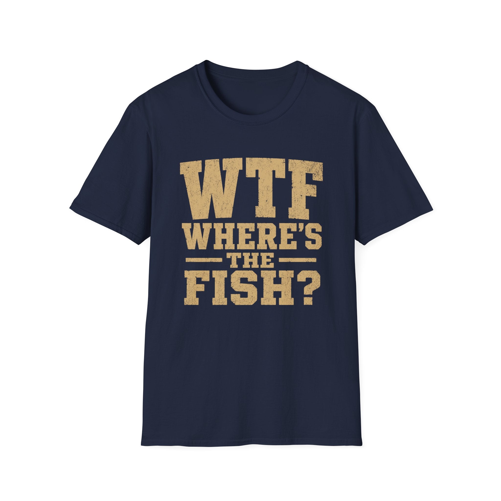 Where's the Fish?  T-Shirt