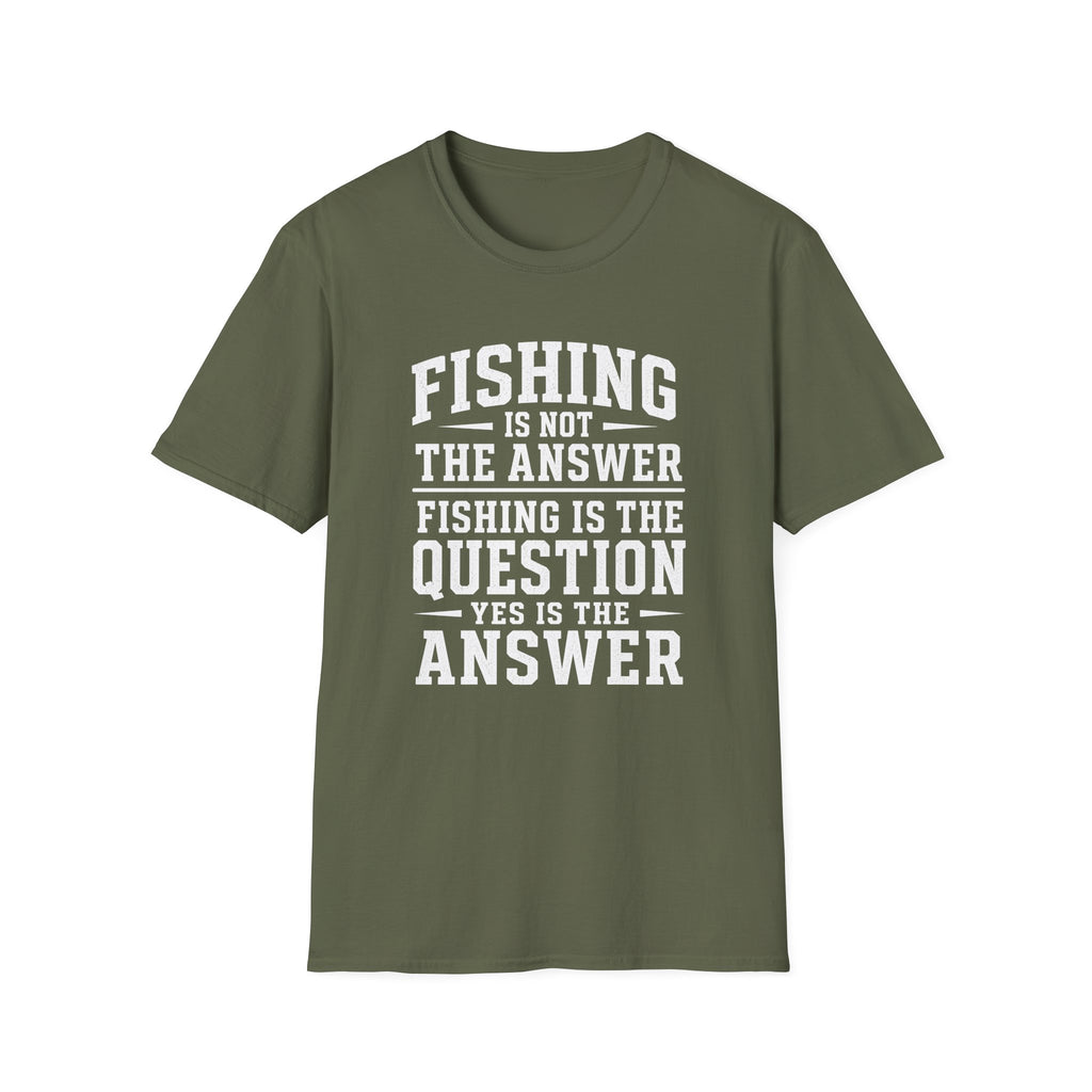Fishing Answer  T-Shirt