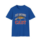 One More Cast  T-Shirt