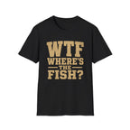 Where's the Fish?  T-Shirt