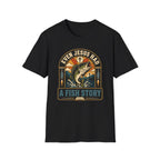 Faith & Fishing  T-Shirt
