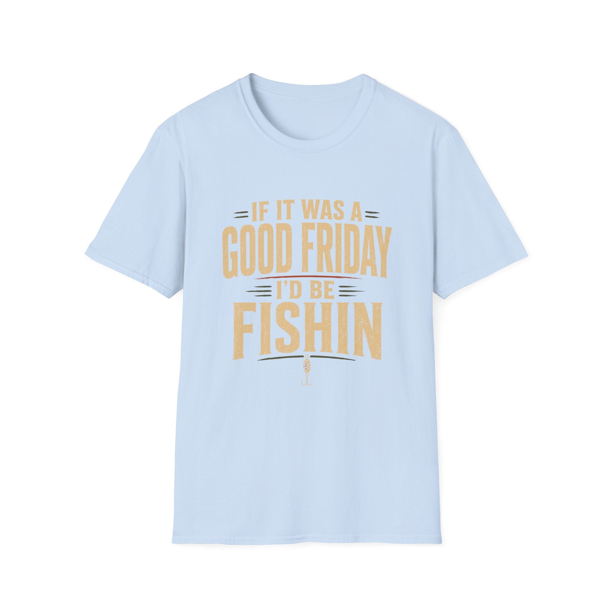 Gone Fishin'  T-Shirt