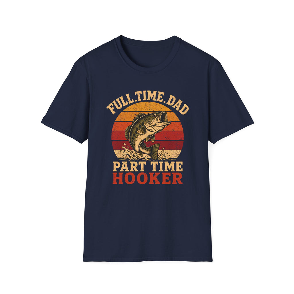 Hooker Dad  T-Shirt