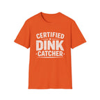 Dink Catcher  T-Shirt
