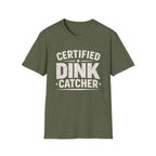 Dink Catcher  T-Shirt